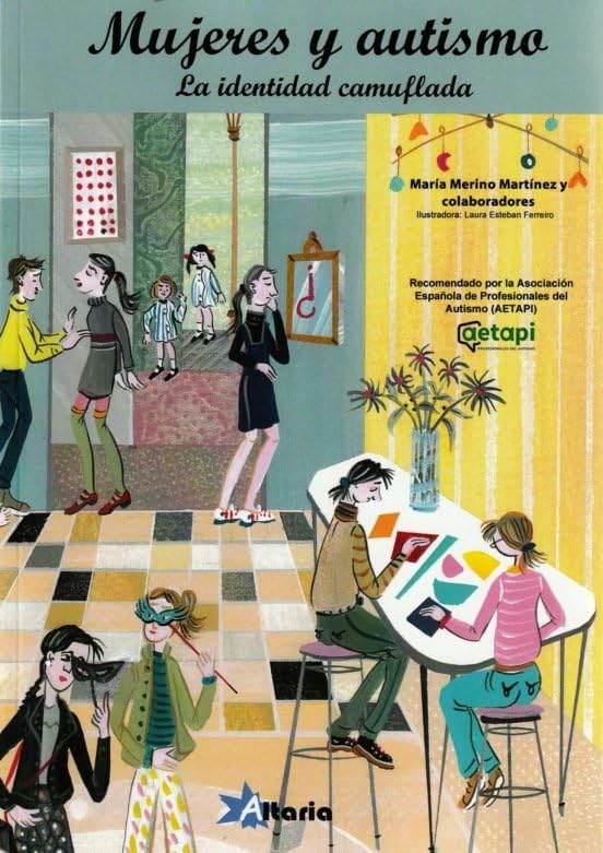 Libro: MUJERES Y AUTISMO: LA IDENTIDAD CAMUFLADA