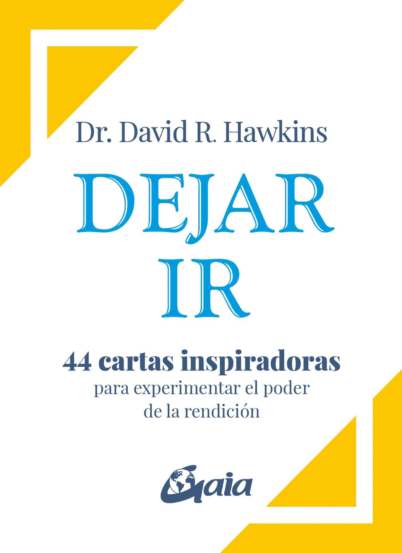 Libro: Dejar ir: 44 cartas inspiradoras para experimentar el poder de la rendición.