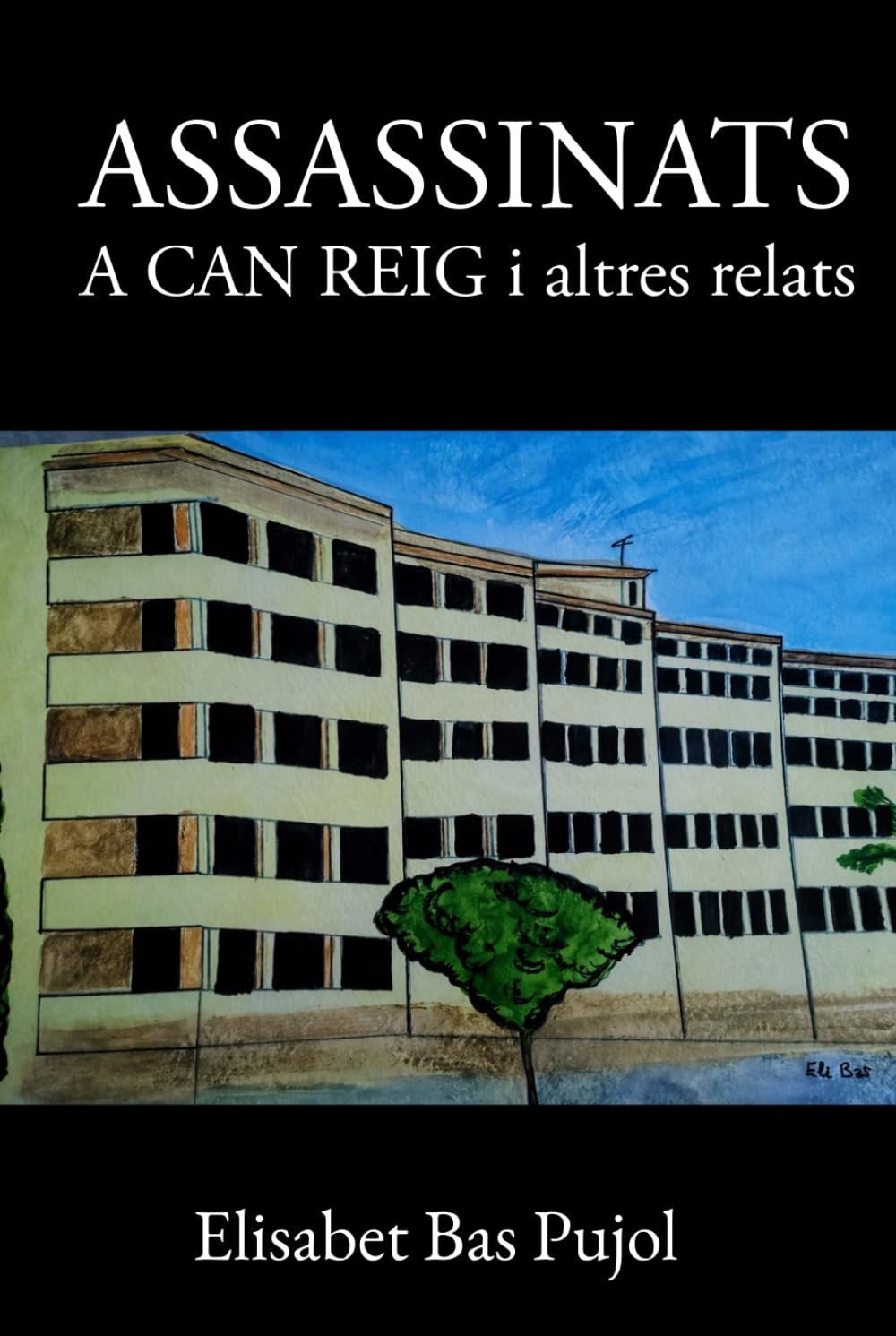 Libro: ASSASSINATS A CAN REIG: i altres relats