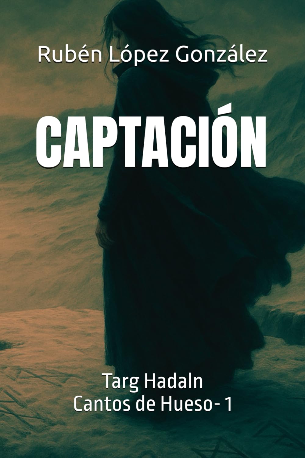 Libro: Captación: Targ Hadaln (Spanish Edition)