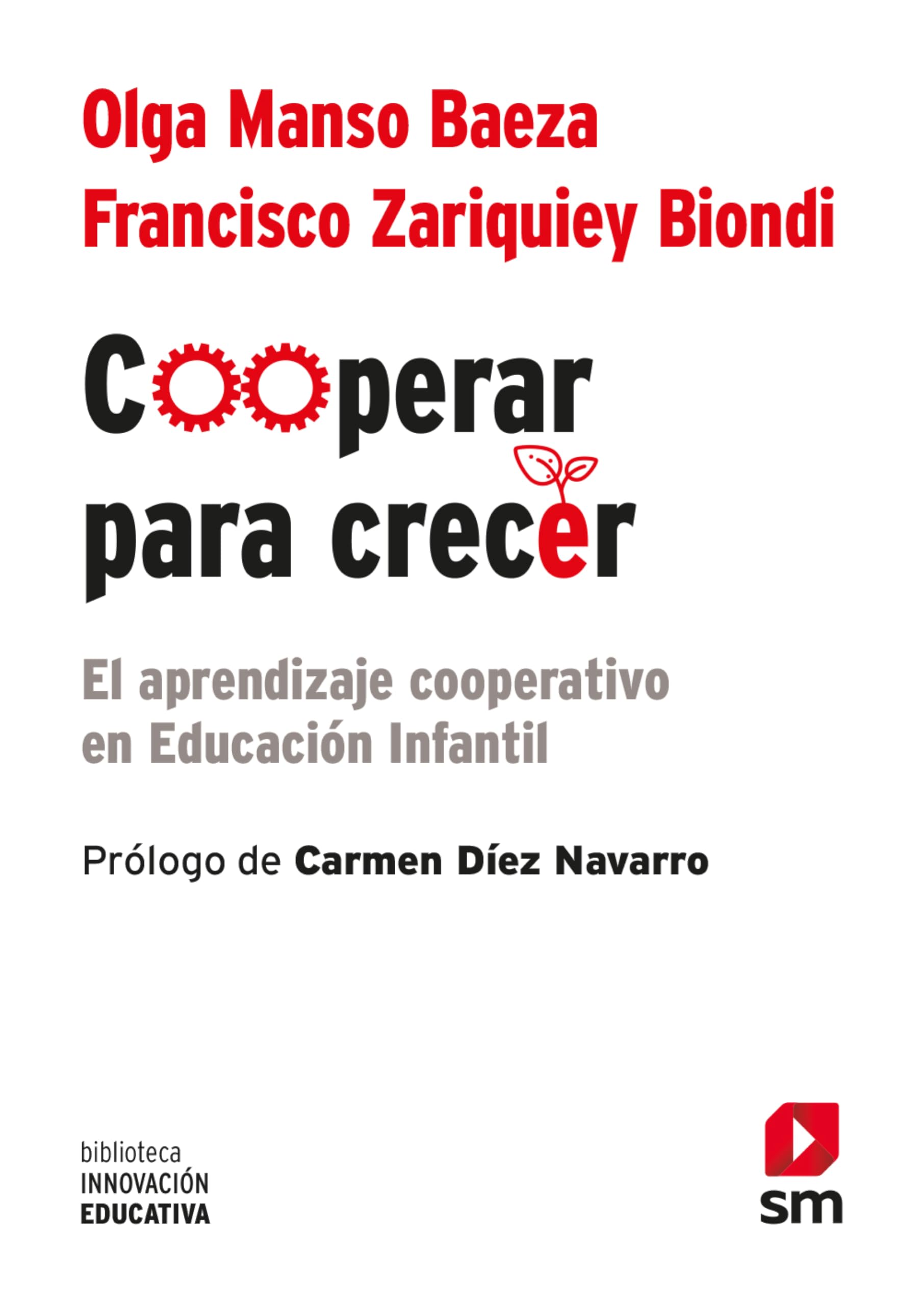 Libro: Cooperar para crecer: El aprendizaje cooperativo en Educación Infantil