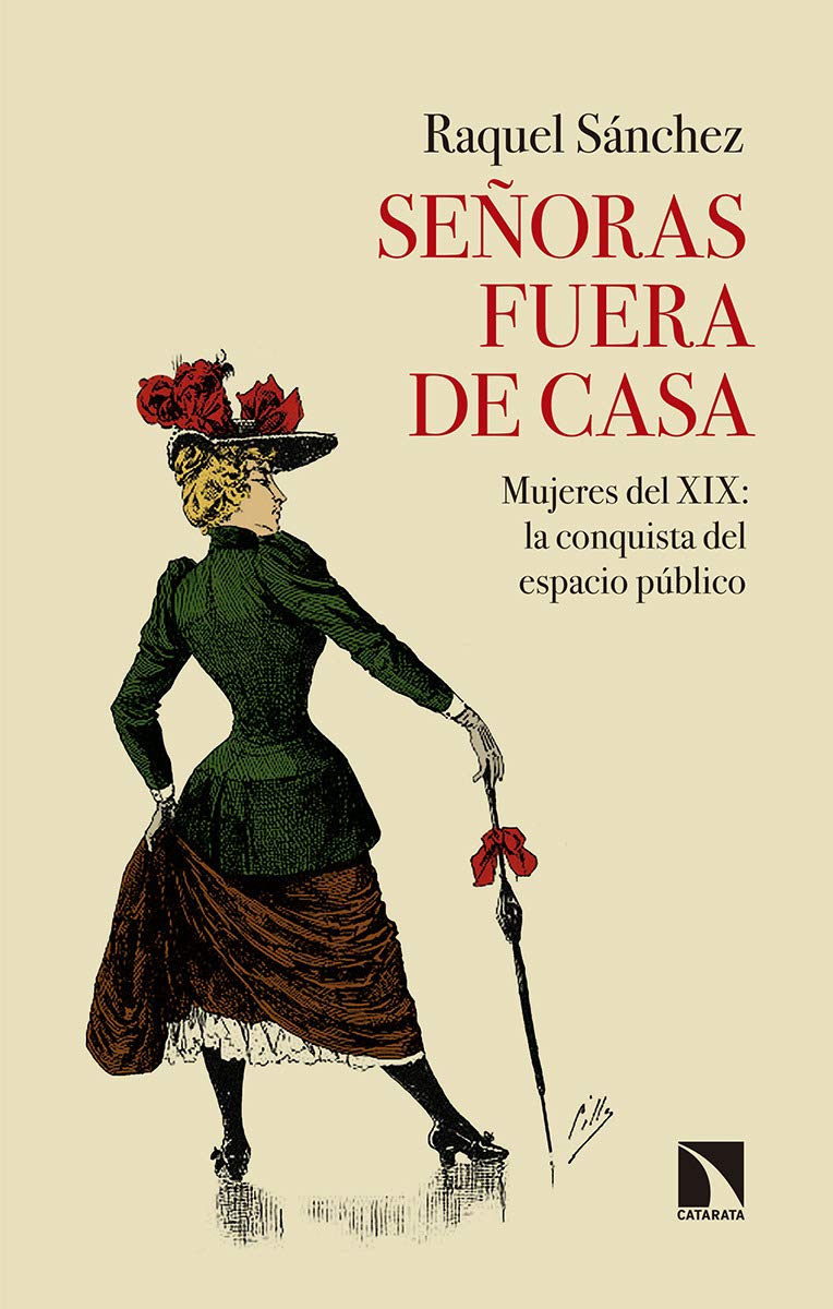 Libro: Señoras fuera de casa: Mujeres del XIX: la conquista del espacio público