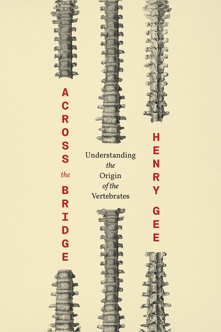 Libro: Across the Bridge: Understanding the Origin of the Vertebrates