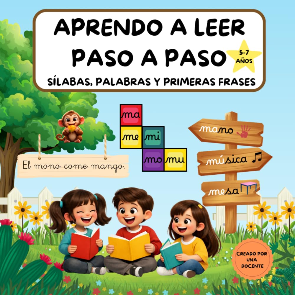 Aprendo a leer: sílabas, palabras y primeras frases: 5 a 7 años, letra ligada primeros lectores