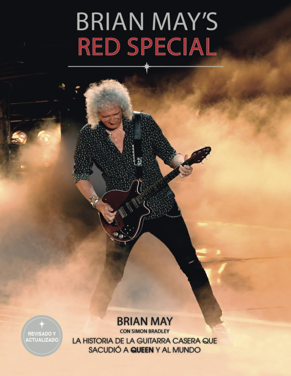 Libro: Brian May's red Special. La historia de la guitarra casera que sacudió a Queen y al mundo (Spanish Edition)