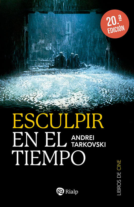 Esculpir en el tiempo: Reflexiones sobre el arte, la estética y la poética del cine