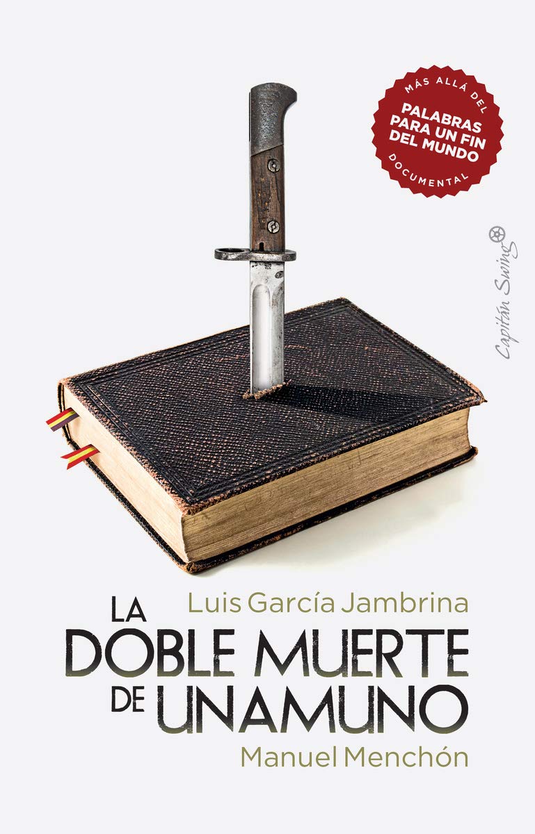 Libro: La doble muerte de Unamuno (Ensayo)