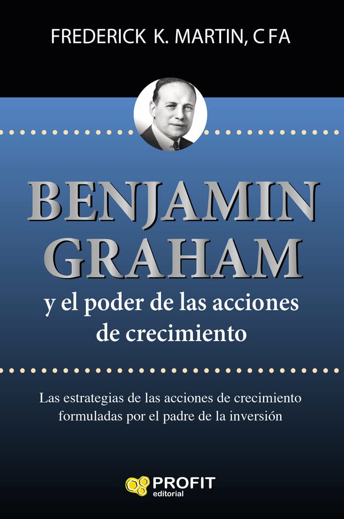 Libro: Benjamin Graham y el poder de las acciones de crecimiento