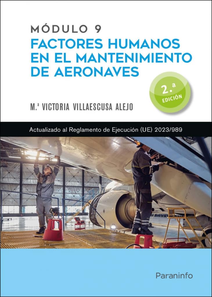 Libro: Módulo 9. Factores humanos en el mantenimiento de aeronaves 2.ª edición (Aeronáutica)