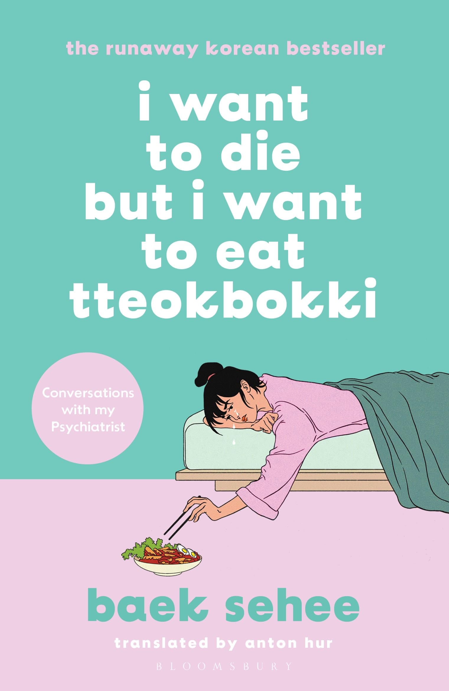 Libro: I Want to Die but I Want to Eat Tteokbokki: The International bestseller