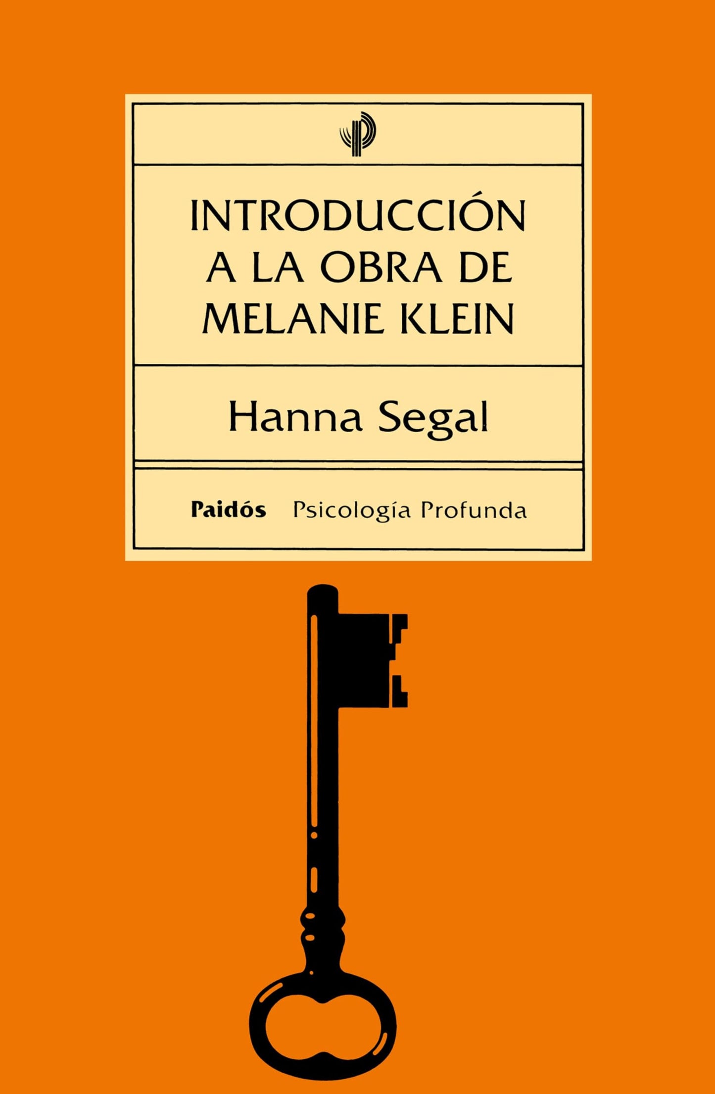Libro: Introducción a la obra de Melanie Klein: 24 (Psicología profunda)