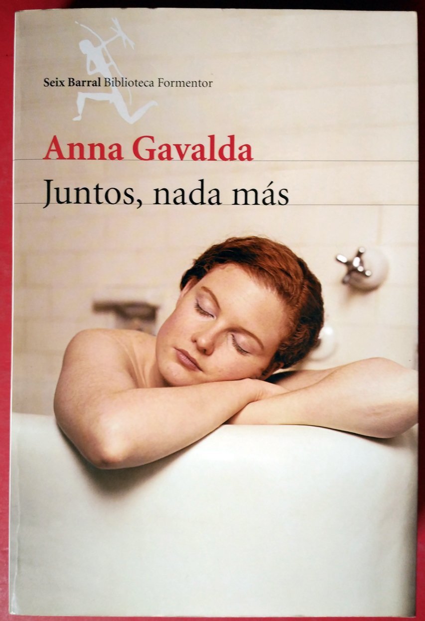 Libro: Juntos, nada más (Biblioteca Formentor)