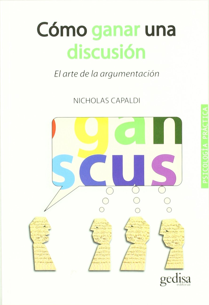 Libro: Cómo ganar una discusión: El arte de la argumentación
