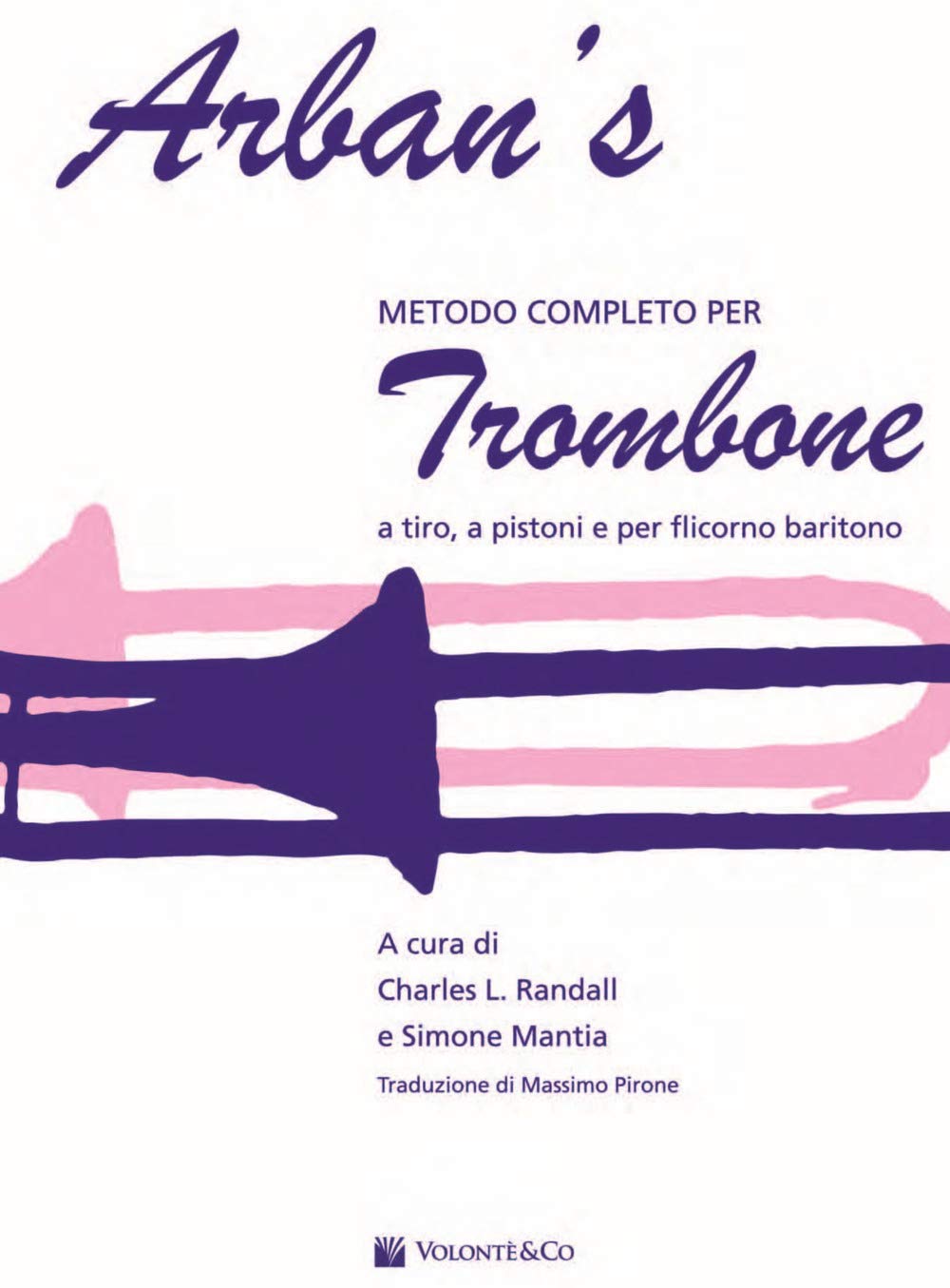 Libro: Arban's. Metodo completo per trombone (Didattica musicale)