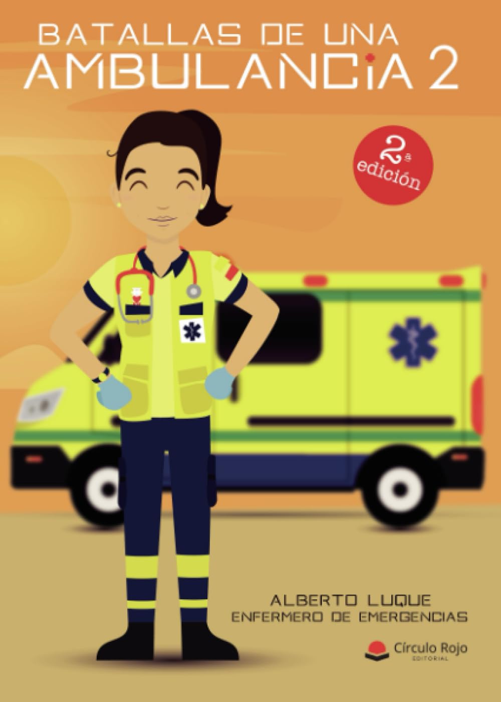 Libro: Batallas de una ambulancia 2 (SIN COLECCION)
