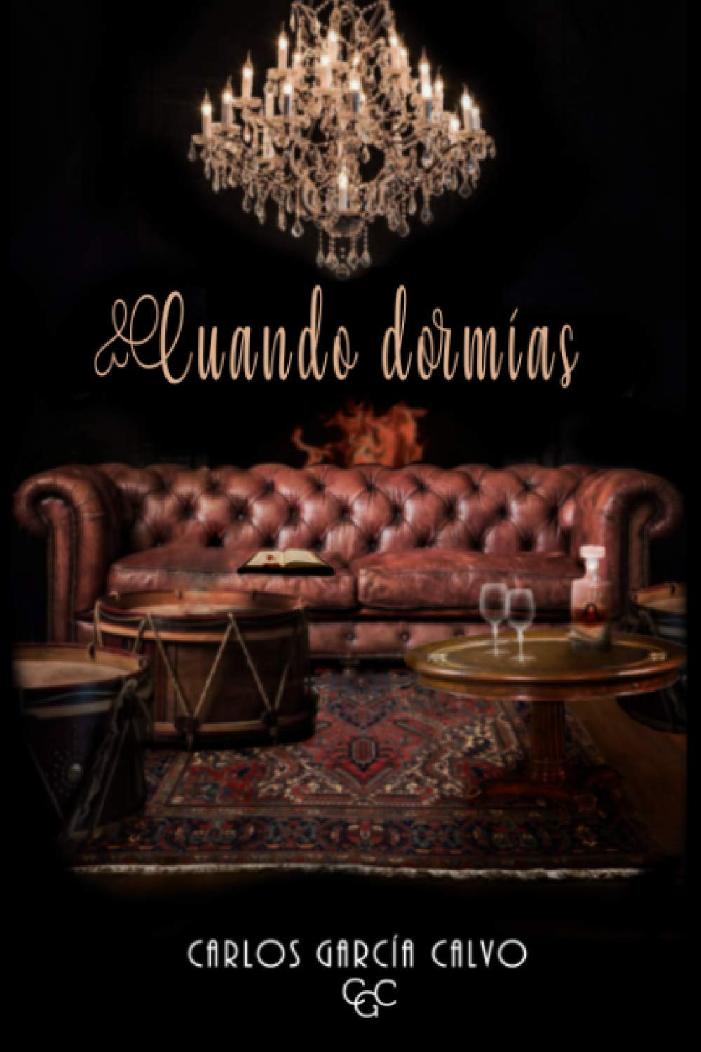 Libro: Cuando dormías (Spanish Edition)