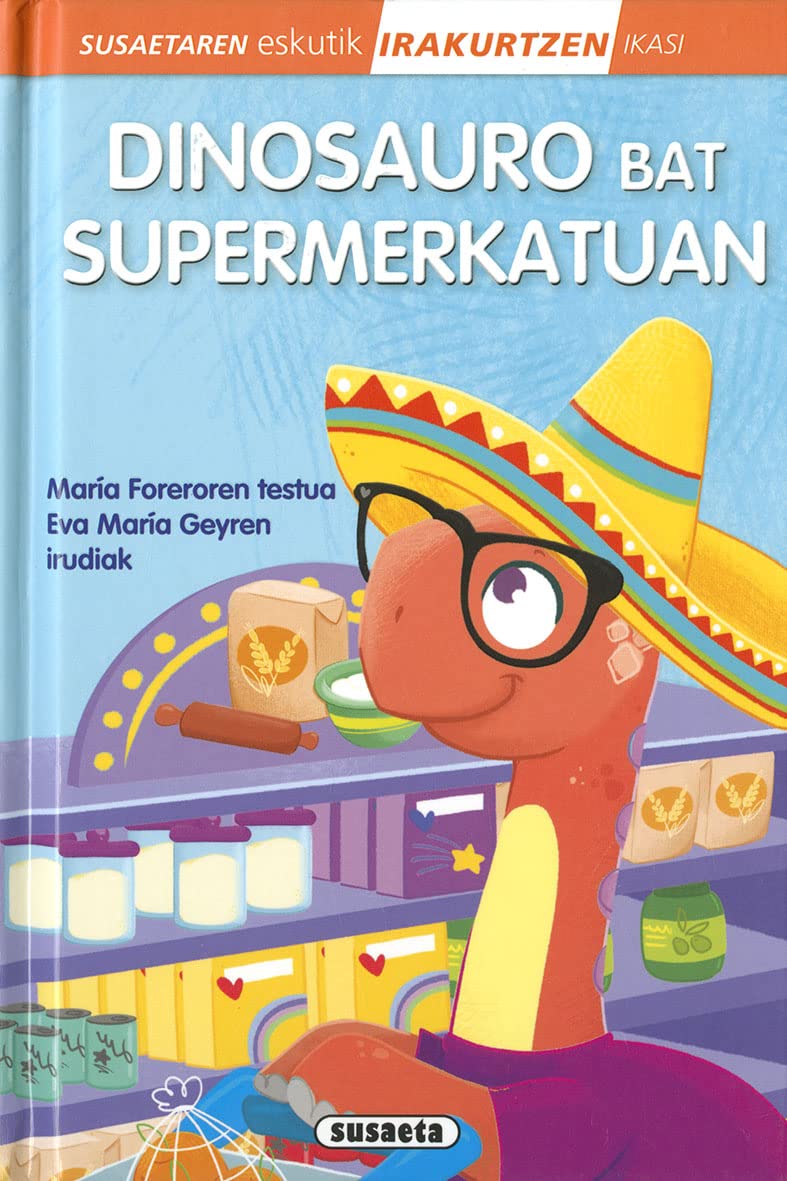 Susaeta - Dinosauro bat supermerkatuan (Irakurri Susaetaren esckutik 0. maila)