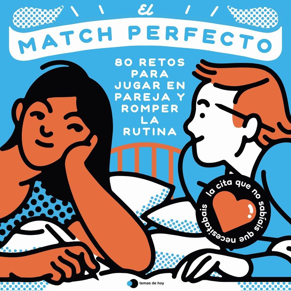 Libro: El match perfecto: 80 retos para jugar en pareja y romper la rutina (Voces de hoy)
