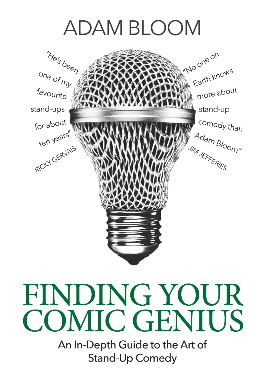 Libro: Finding Your Comic Genius: An in-depth guide to the art of stand-up comedy