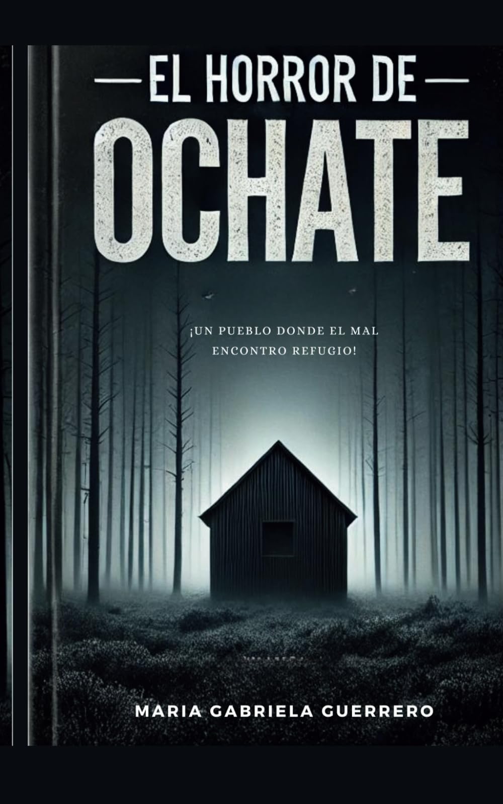 Libro: El Horror de Ochate