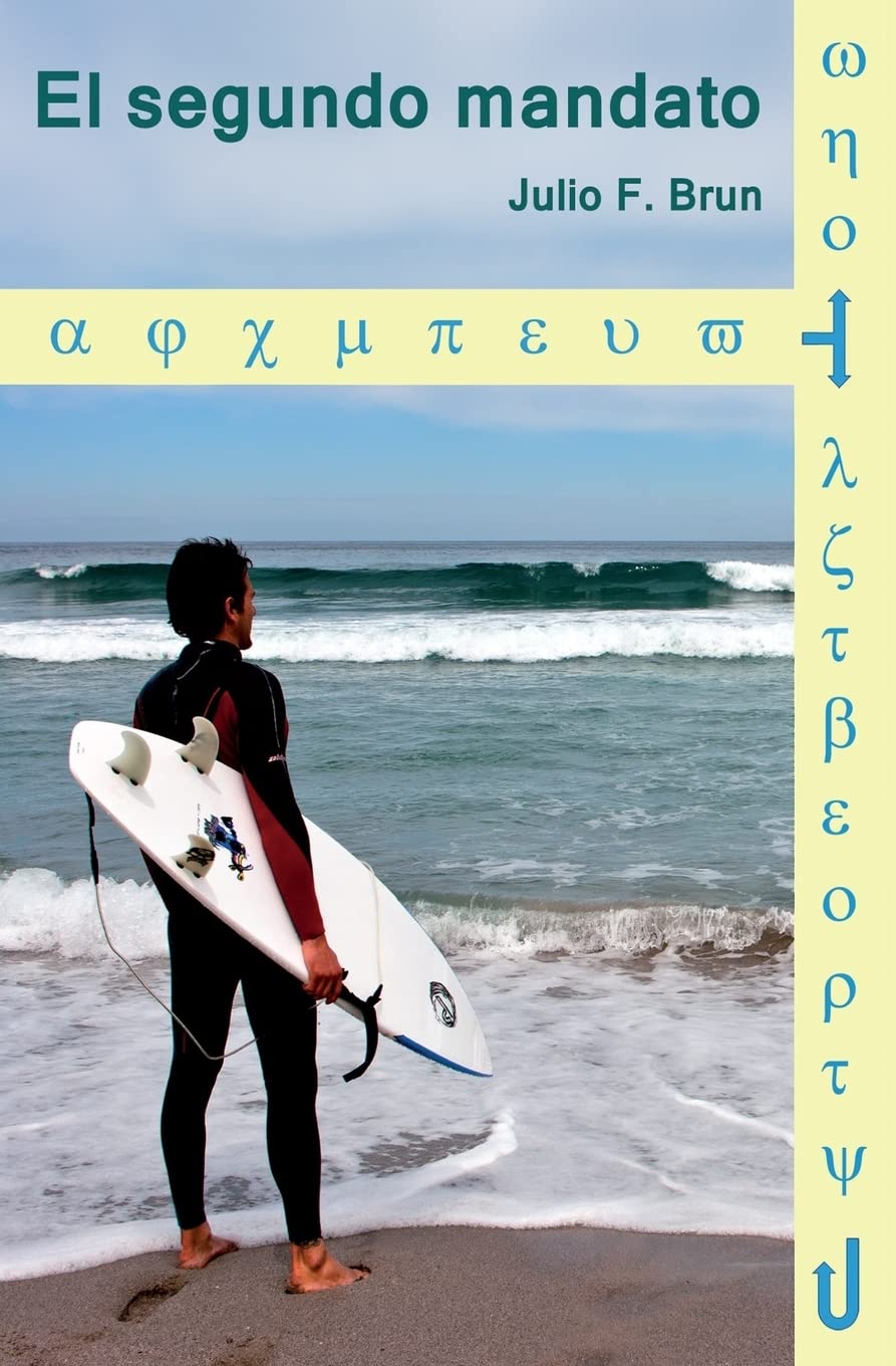 Libro: El Segundo Mandato (Spanish Edition)