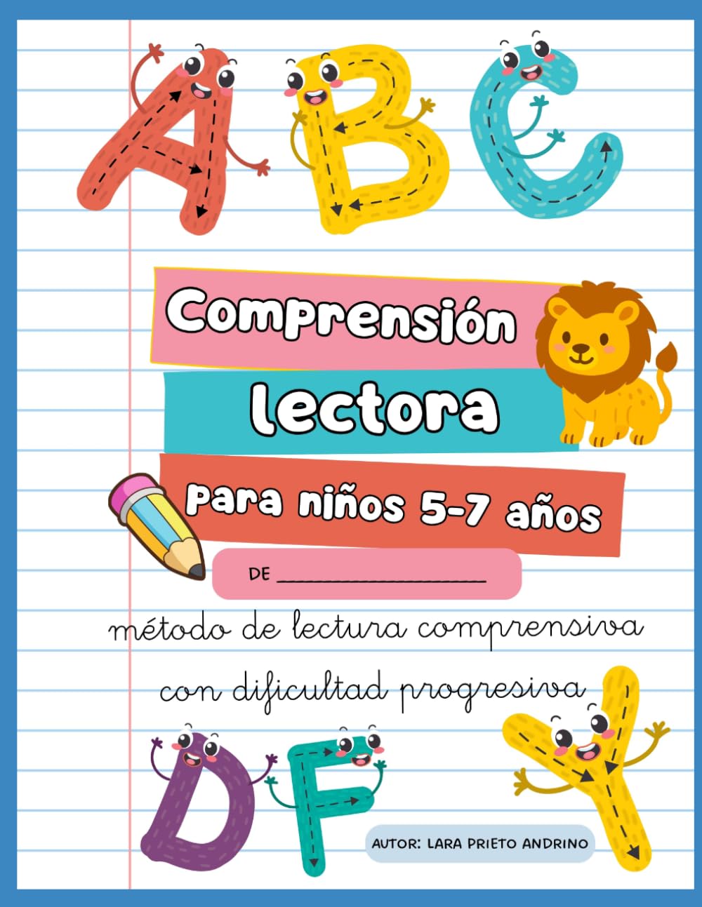 Libro: Comprensión lectora para niños 5-7 años: método de lectura comprensiva con dificultad progresiva