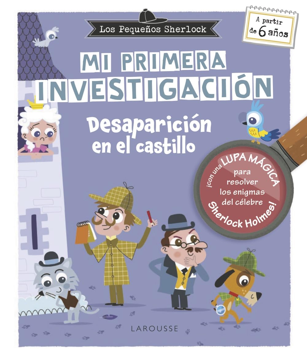 Libro: Los Pequeños Sherlock. Mi primera investigación: Desaparición en el Castillo (LAROUSSE - Infantil / Juvenil - Castellano - A partir de 5/6 años)