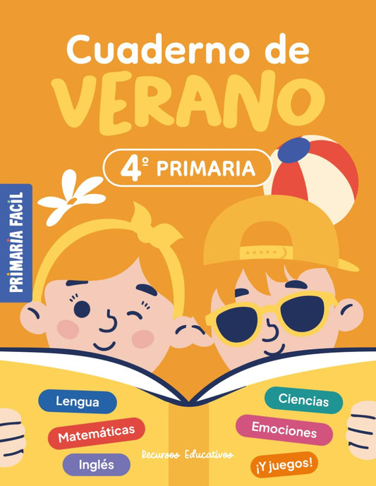 Cuaderno de Verano 4º de Primaria: Actividades de repaso para vacaciones de lengua, mates, ciencias e inglés para niños de 10 años