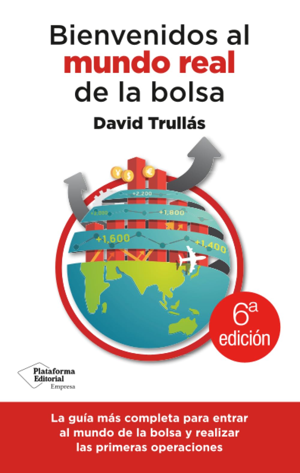 Libro: Bienvenido Al Mundo Real De La Bolsa (EMPRESA)