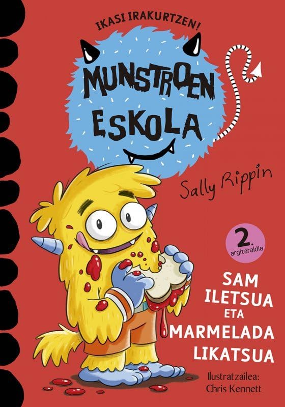 Libro: Sam iletsua eta marmelada likatsua: 2 (Munstroen eskola)
