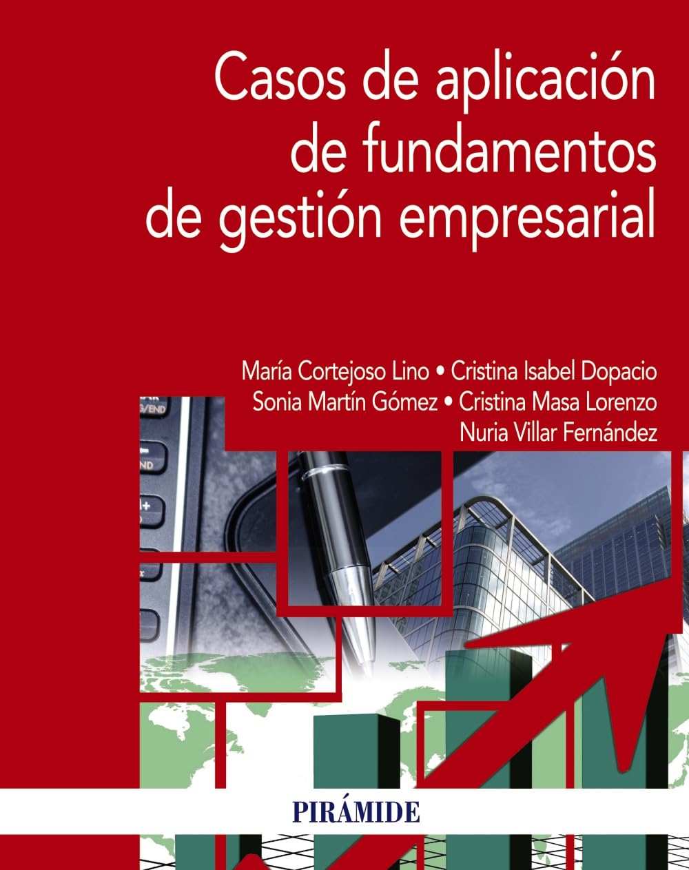 Libro: Casos de aplicación de fundamentos de gestión empresarial