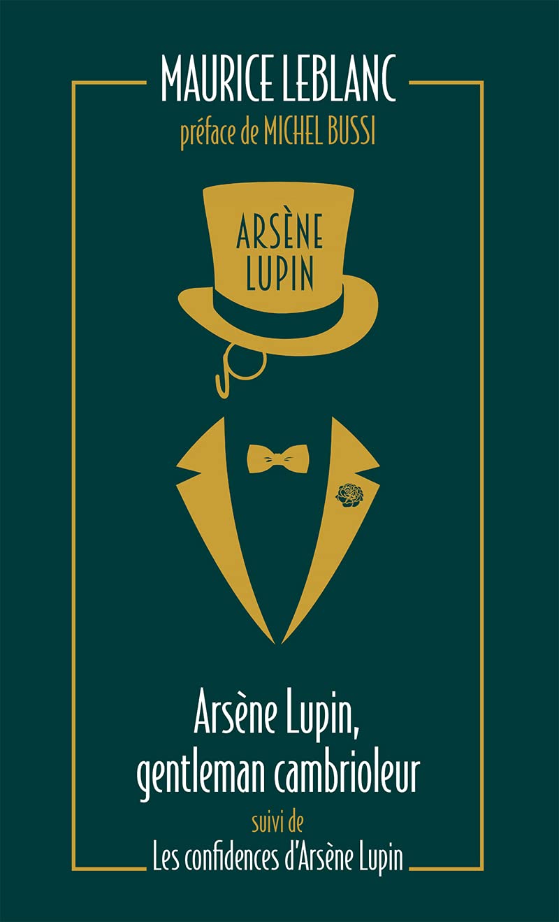 Libro: Arsène Lupin, gentleman cambrioleur suivi de Les confidences d'Arsène Lupin