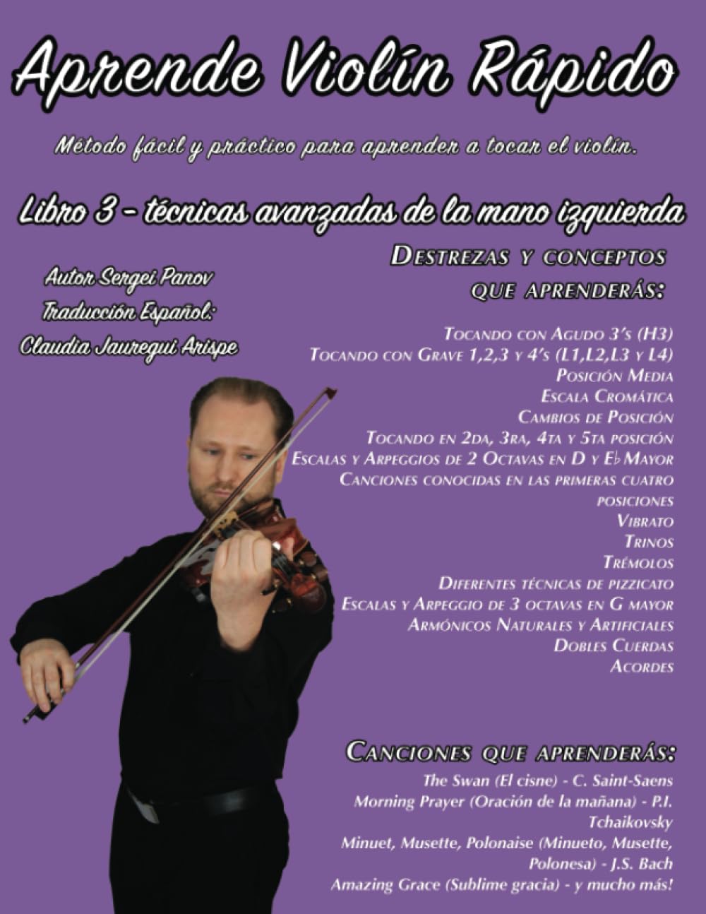 Libro: Aprende Violín Rápido Libro 3 (Learn Violin Fast Book 3): Método fácil y práctico para aprender a tocar el violín (Spanish Edition)