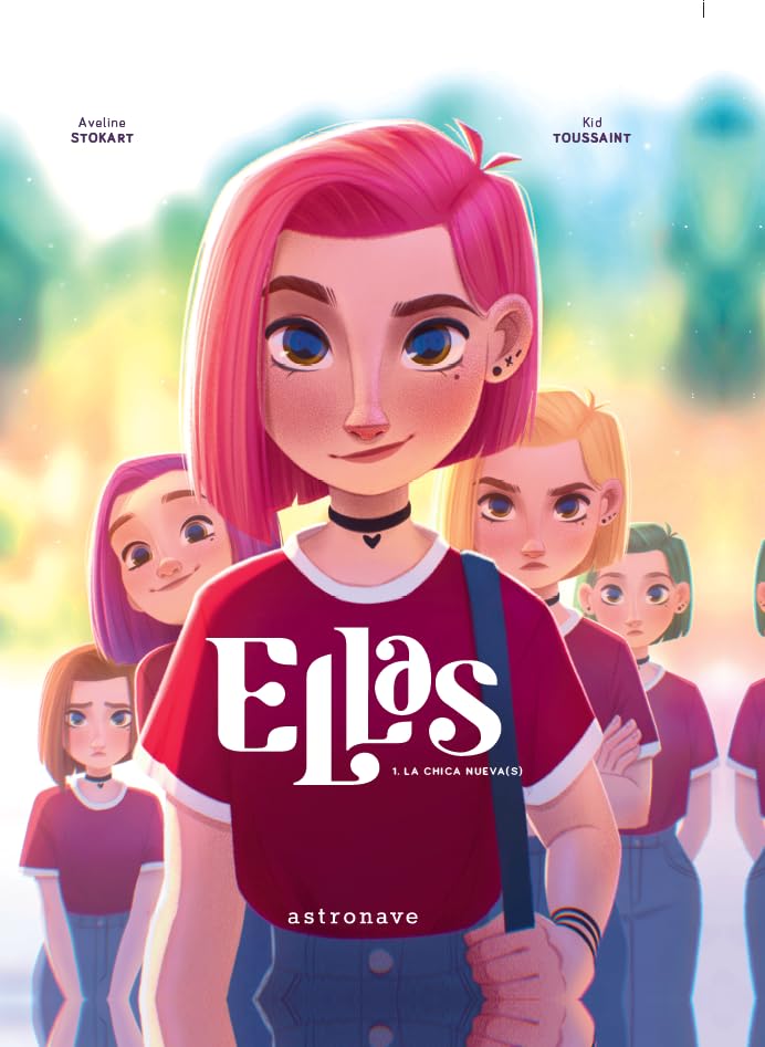 Libro: ELLAS 1. LA CHICA NUEVA(S)