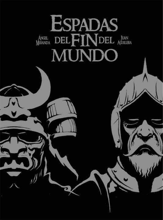 Espadas Del Fin Del Mundo (3º Edicion) (COMIC)