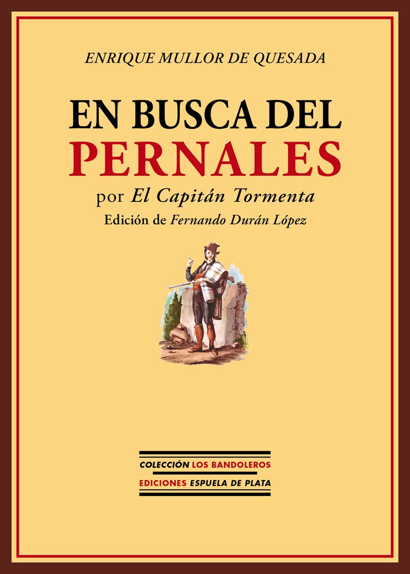 Libro: En busca del Pernales: Por El Capitán Tormenta