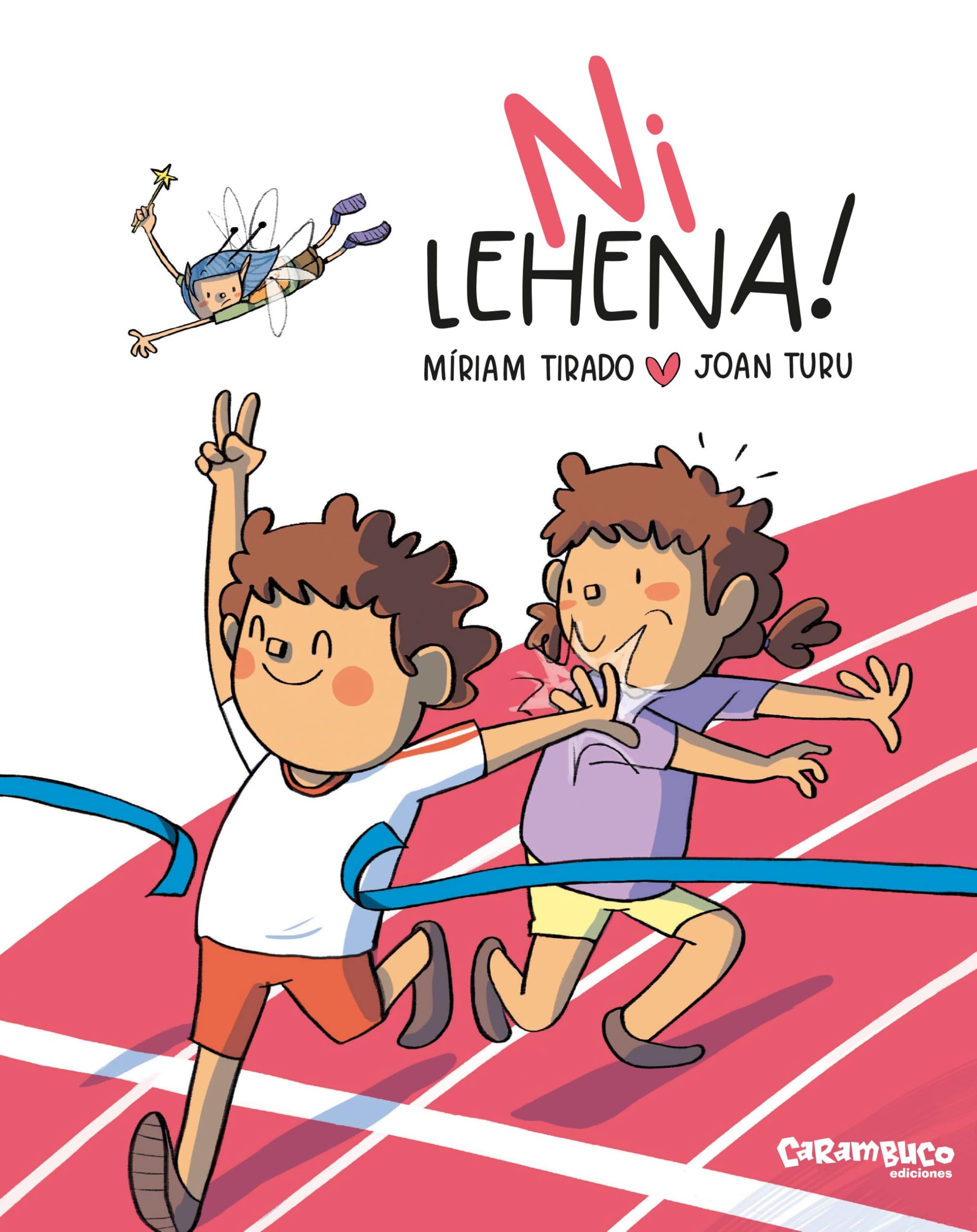 Libro: Ni lehena! Lehiakortasuna lantzeko kartoizko ipuina Míriam Tirado. +4 urte (Calita)