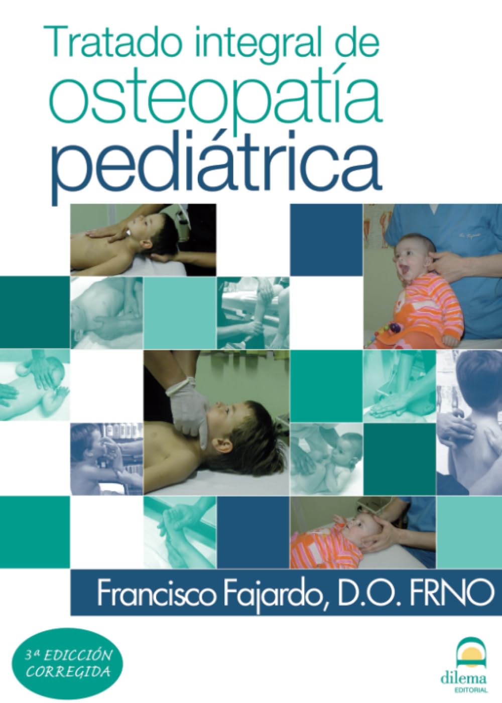 Libro: Tratado integral de osteopatía pediátrica