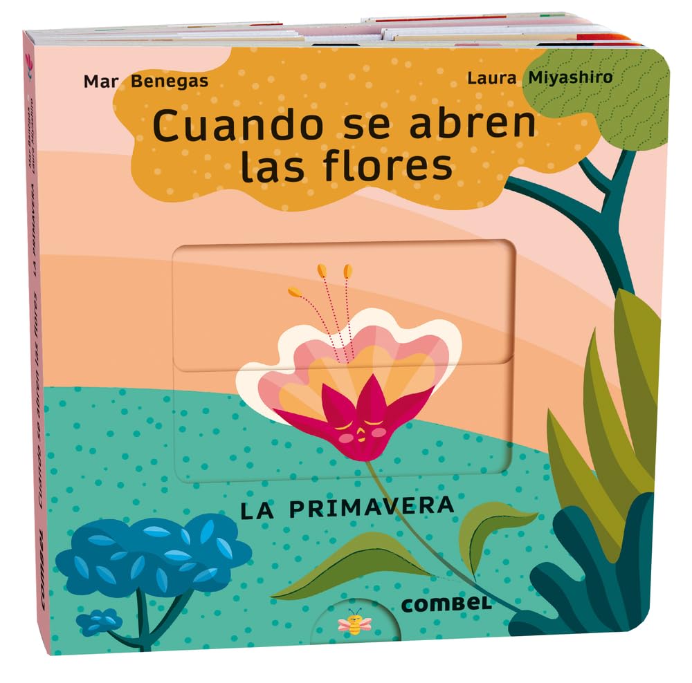 Cuando se abren las flores. La primavera: La Primavera Volume 3 (Las estaciones)