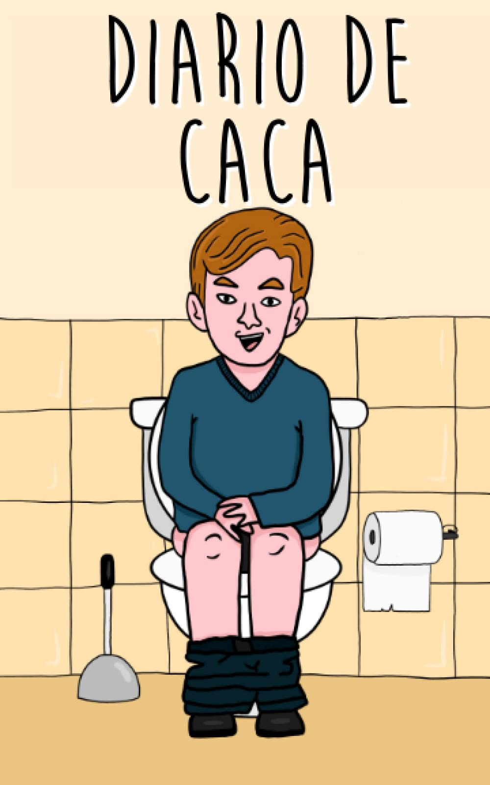 Libro: Diario de Caca: Un diario divertidísimo en el que puedes juzgar tu experiencia en el retrete | Una gran idea de regalo para los amigos (Spanish Edition)