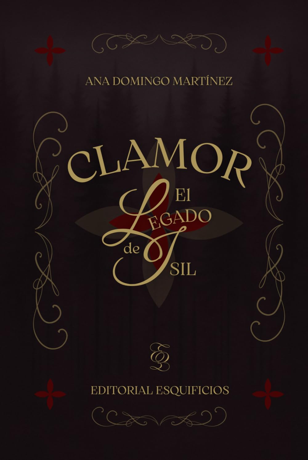 Libro: Clamor - El Legado de Isil (Spanish Edition)