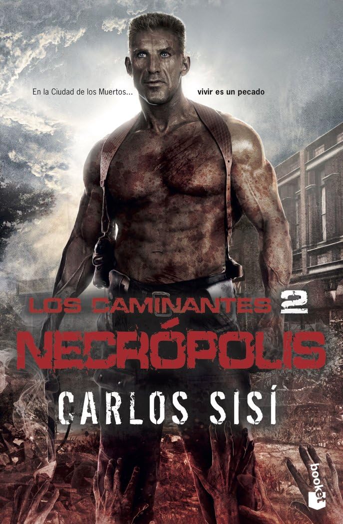 Libro: Los caminantes: Necrópolis: Los caminantes nº2: 2 (Literatura fantástica)