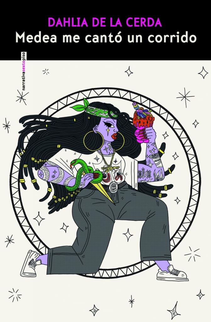 Medea me cantó un corrido (NARRATIVA SEXTO PISO)
