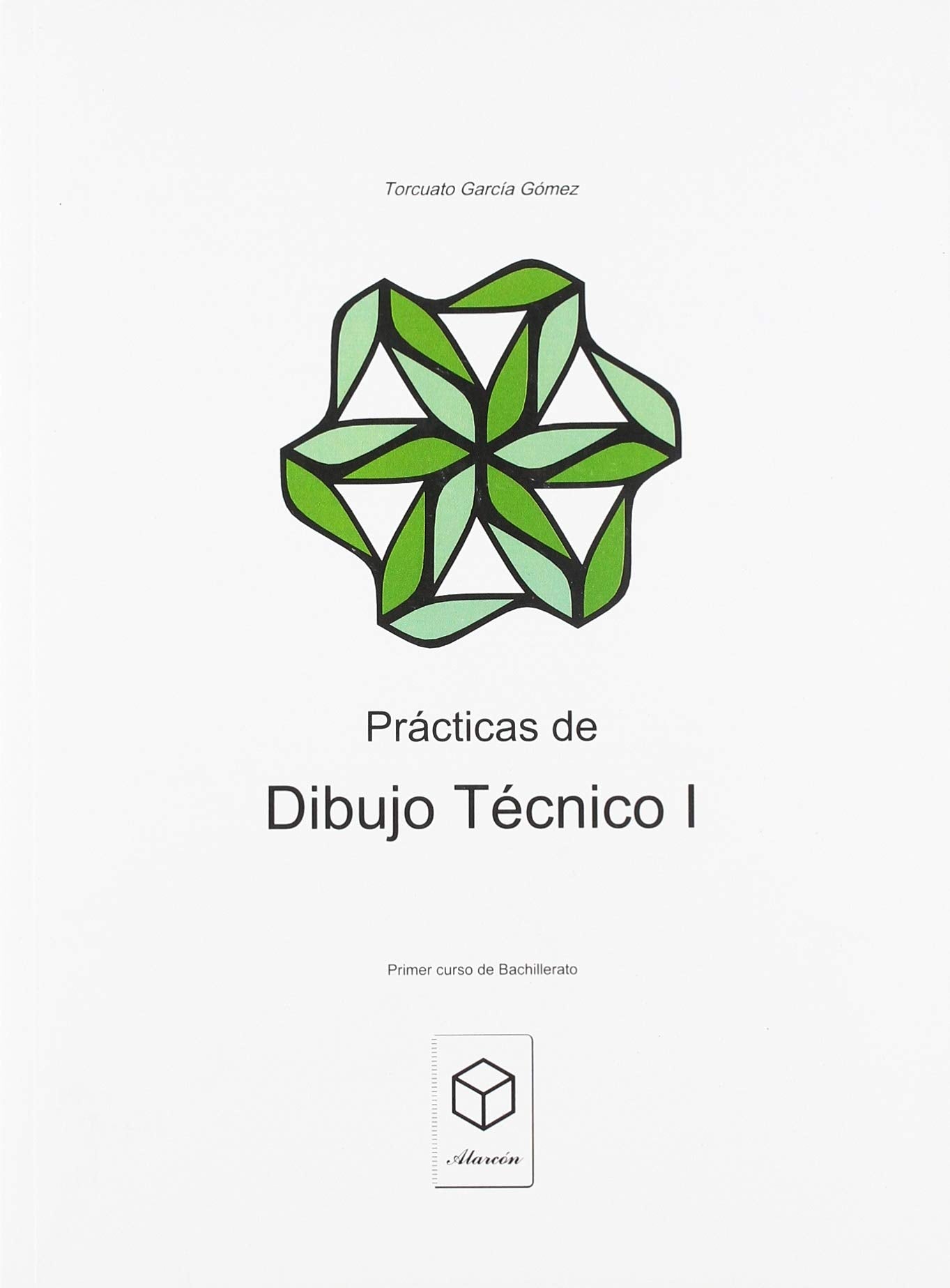 Libro: Prácticas de dibujo técnico I