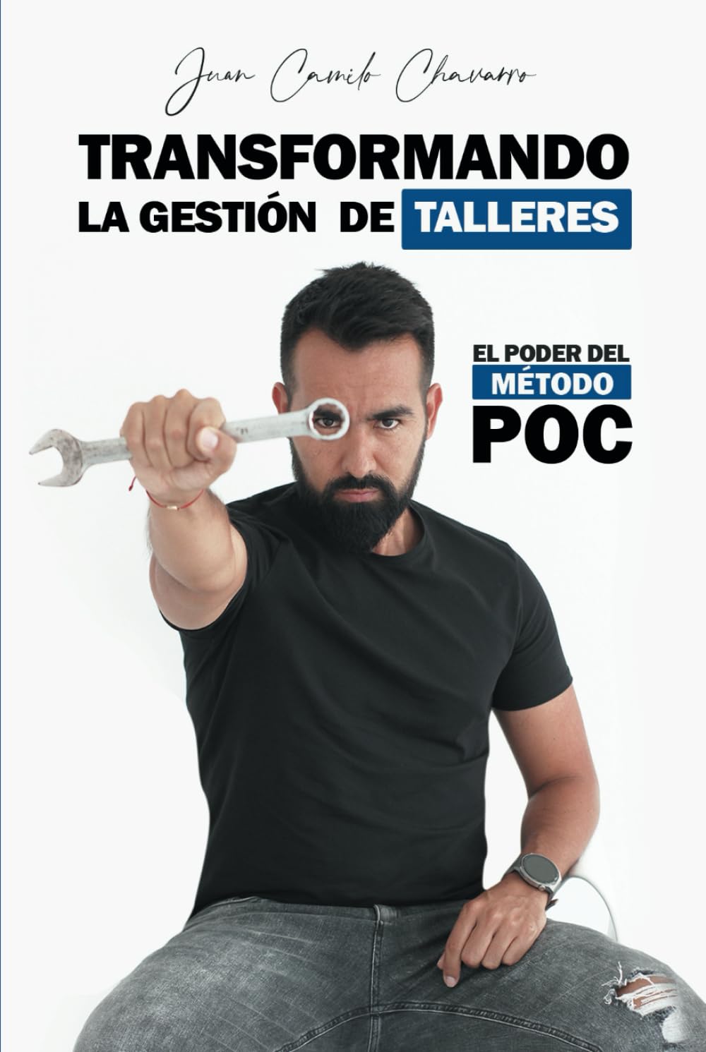 Libro: Transformando la gestión de talleres: El poder del método POC (Spanish Edition)