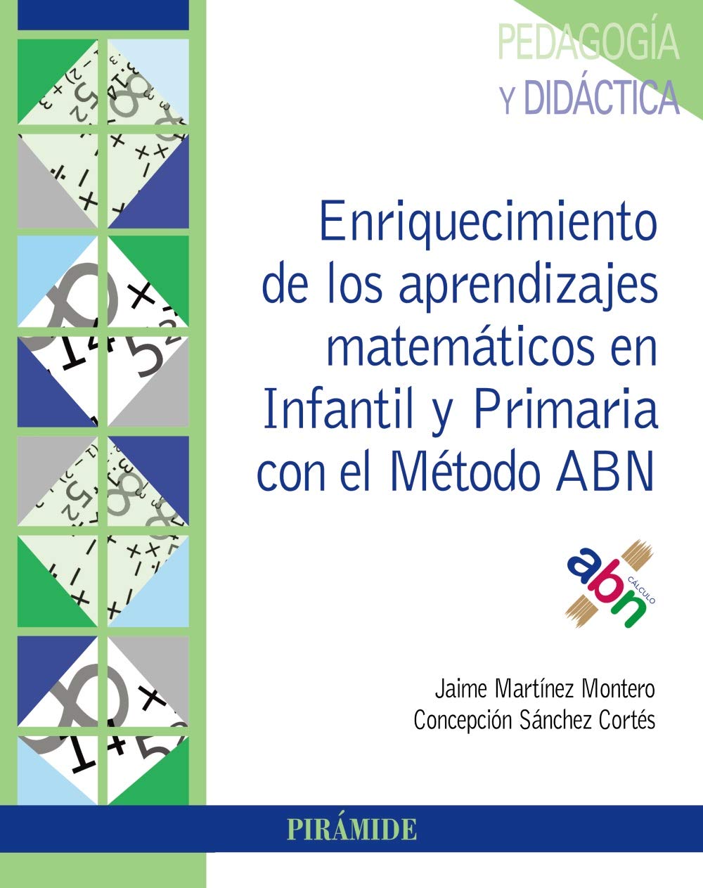Libro: Enriquecimiento de los aprendizajes matemáticos en Infantil y Primaria con el Método ABN