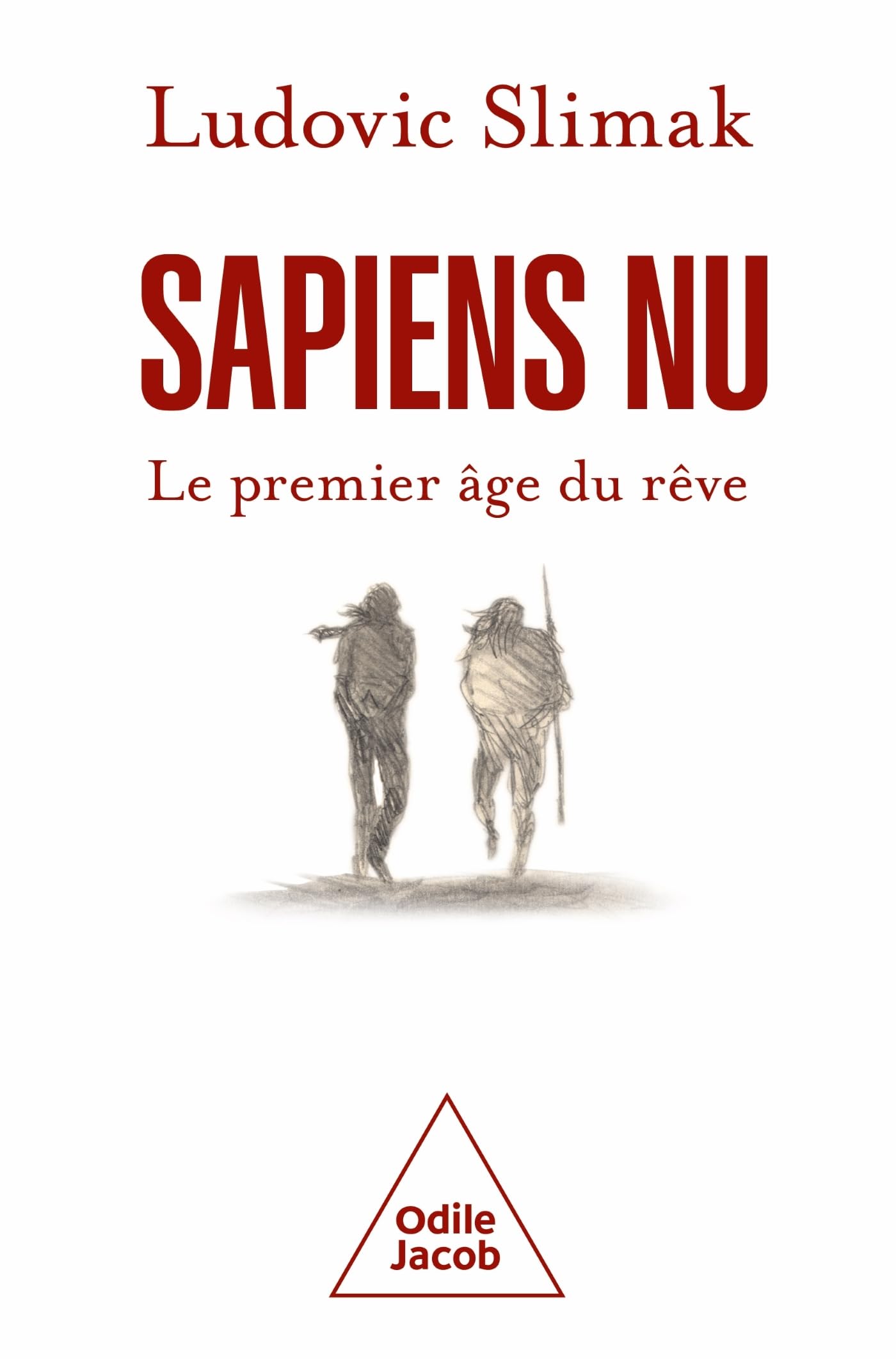Libro: Sapiens nu: Le premier âge du rêve
