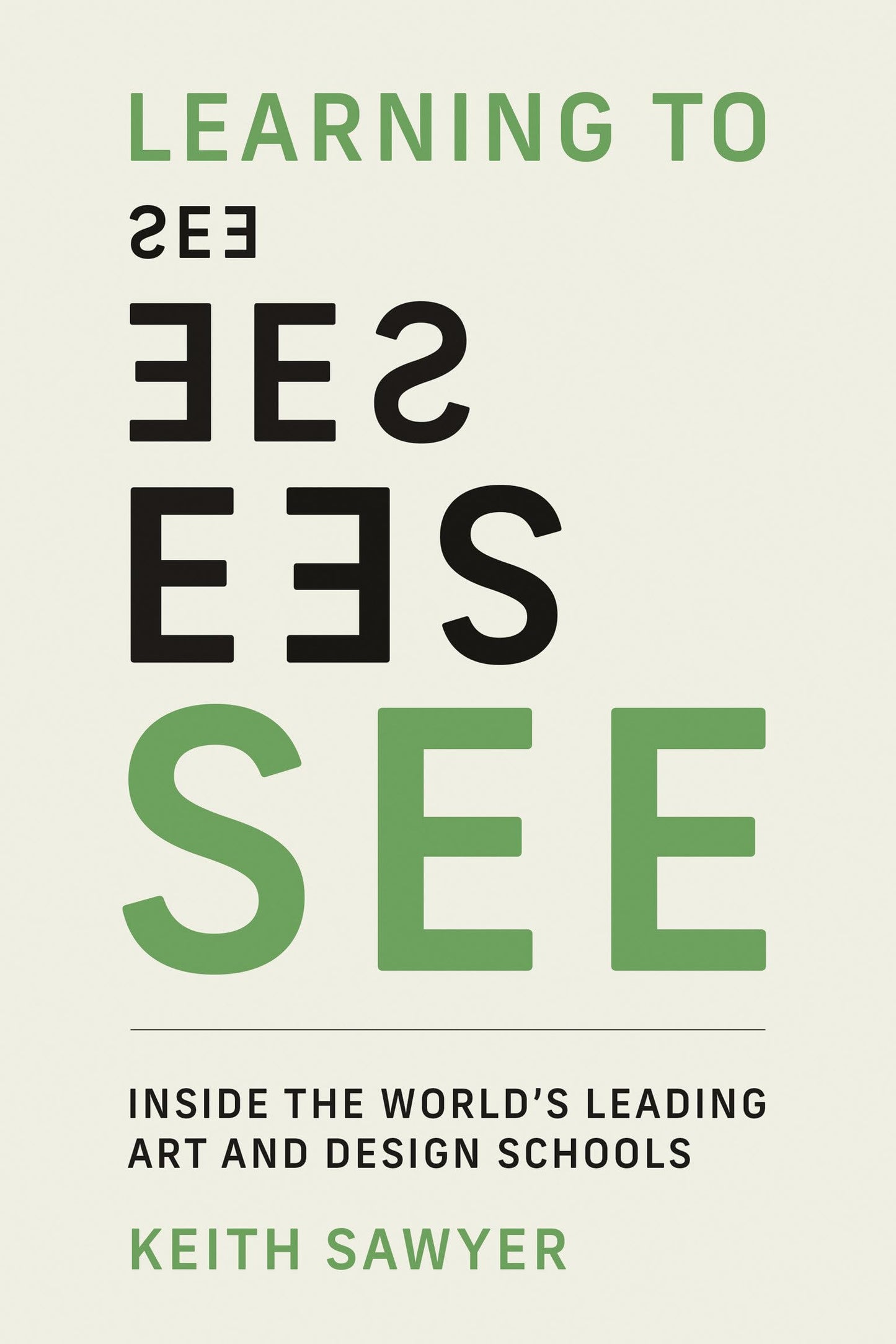 Libro: Learning to See: Inside the World's Leading Art and Design Schools