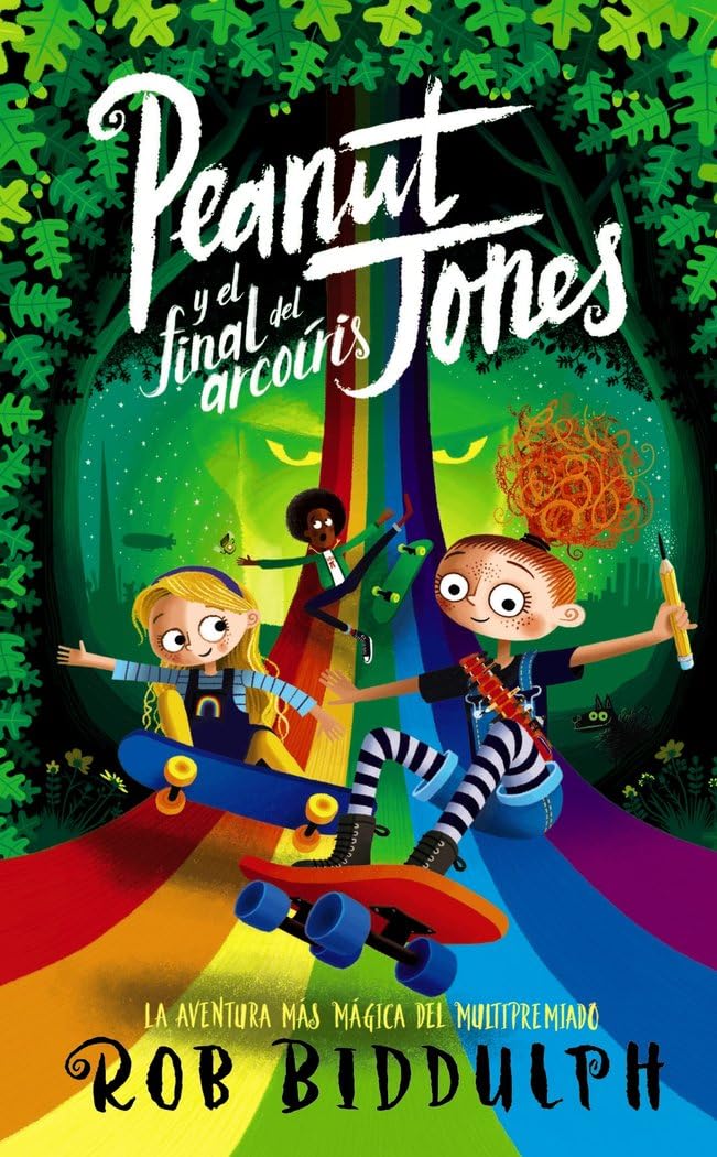 Libro: Peanut Jones y el final del arcoíris (LITERATURA INFANTIL - Narrativa infantil)