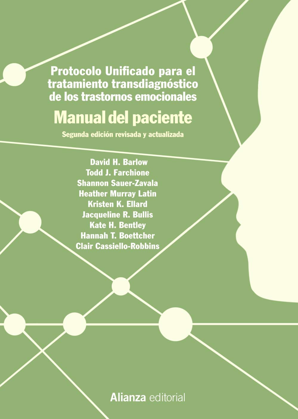 Libro: Protocolo unificado para el tratamiento transdiagnóstico de los trastornos emocionales. Manual del paciente: 2.ª edición (El libro universitario - Manuales)
